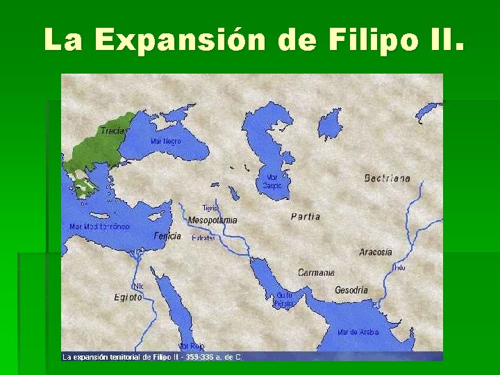 La Expansión de Filipo II. 