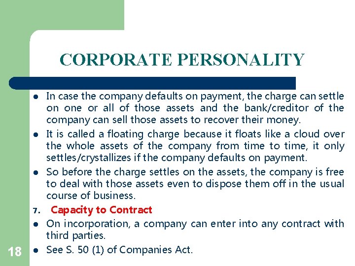 CORPORATE PERSONALITY l l l 7. l 18 l In case the company defaults