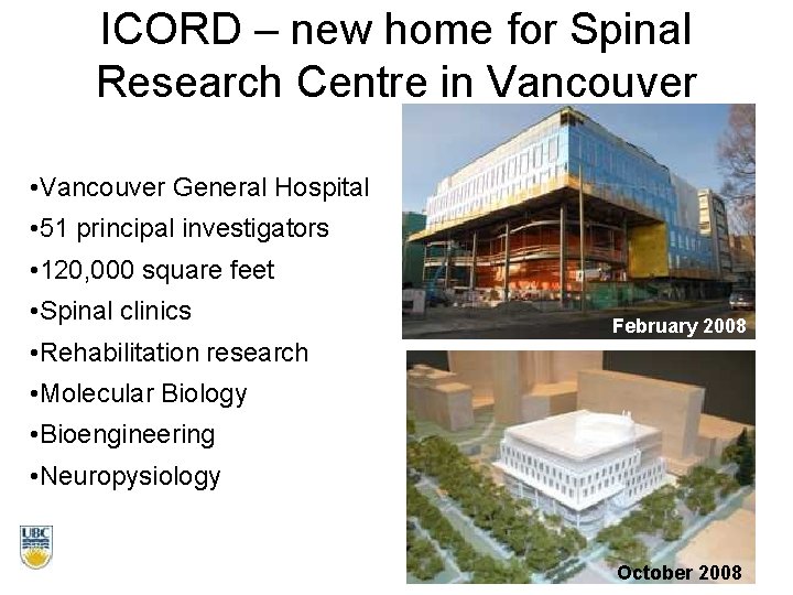 ICORD – new home for Spinal Research Centre in Vancouver • Vancouver General Hospital