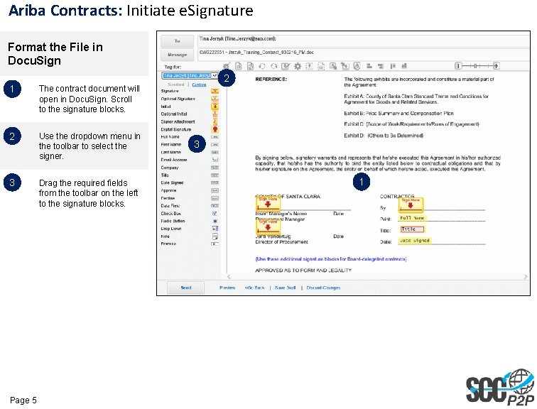 Ariba Contracts: Initiate e. Signature Format the File in Docu. Sign 2 1 The