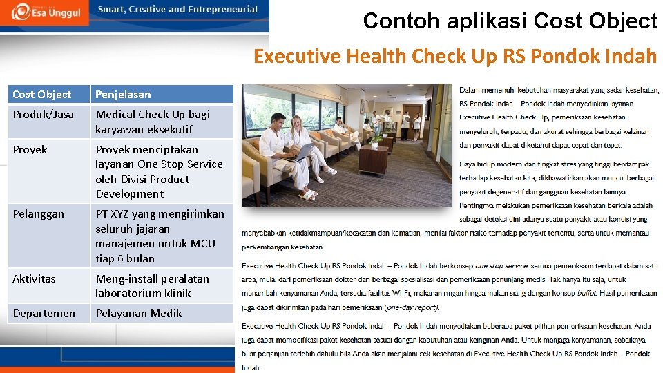 Contoh aplikasi Cost Object Executive Health Check Up RS Pondok Indah Cost Object Penjelasan