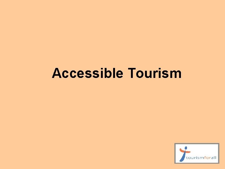 Accessible Tourism 
