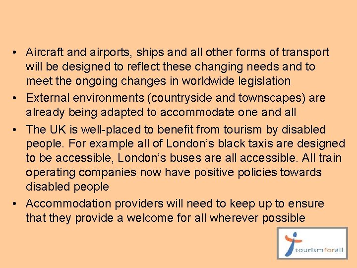  • Aircraft and airports, ships and all other forms of transport will be