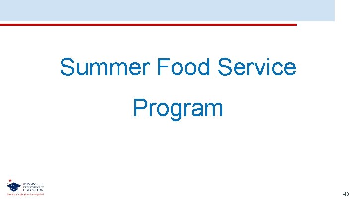 Summer Food Service Program 43 