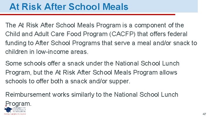 At Risk After School Meals The At Risk After School Meals Program is a