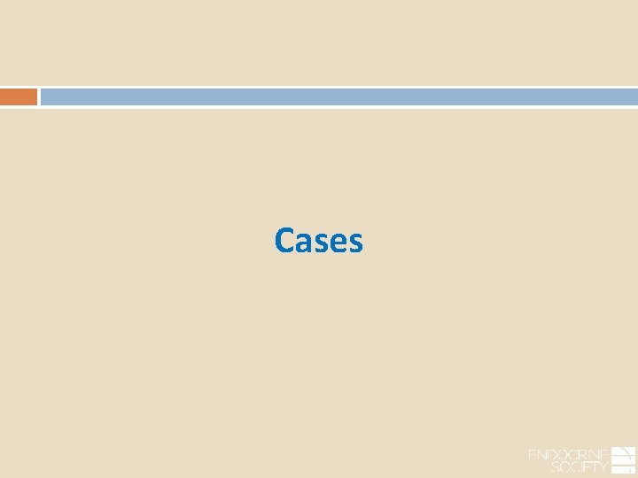 Cases 