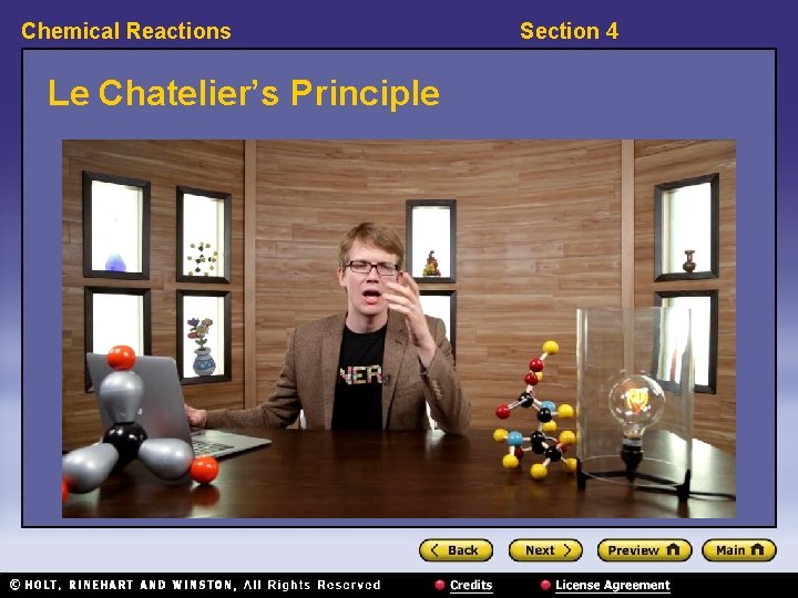 Chemical Reactions Le Chatelier’s Principle Section 4 