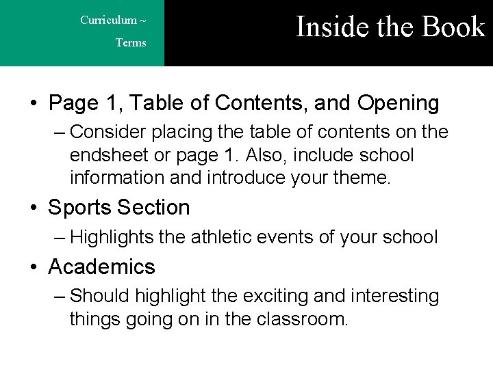 Curriculum ~ Terms Inside the Book • Page 1, Table of Contents, and Opening