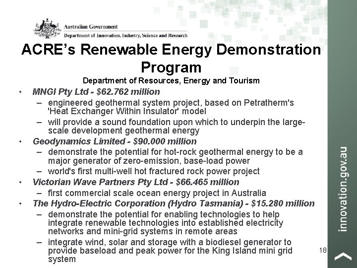 ACRE’s Renewable Energy Demonstration Program Department of Resources, Energy and Tourism • • MNGI