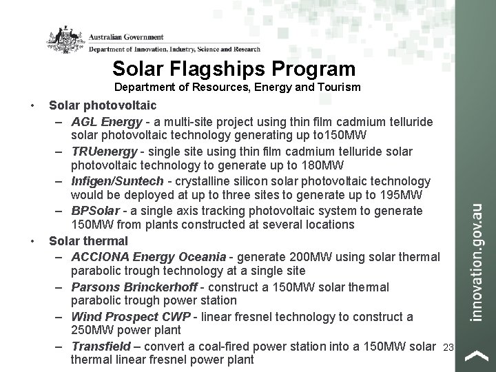 Solar Flagships Program Department of Resources, Energy and Tourism • • Solar photovoltaic –