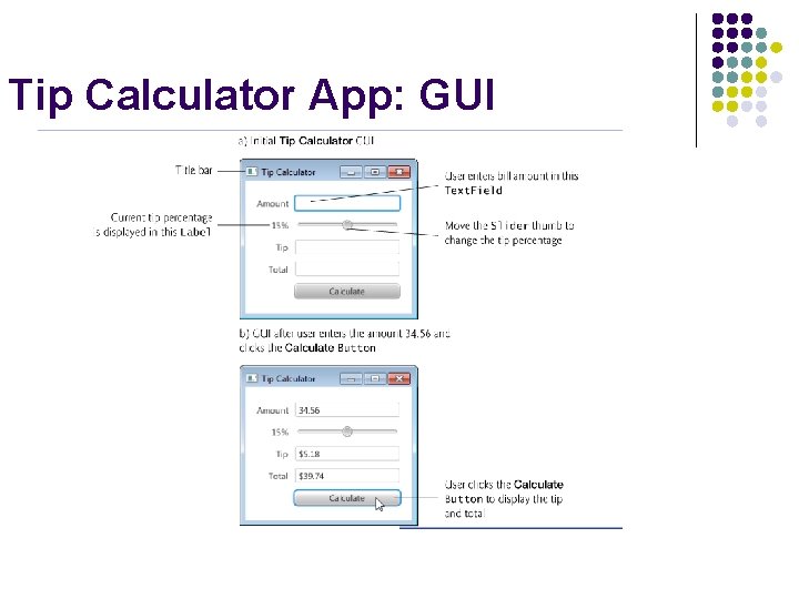 Tip Calculator App: GUI Tip Calculator App: GUI