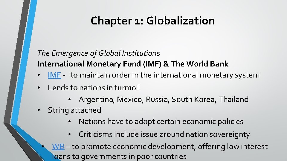 Chapter 1: Globalization The Emergence of Global Institutions International Monetary Fund (IMF) & The