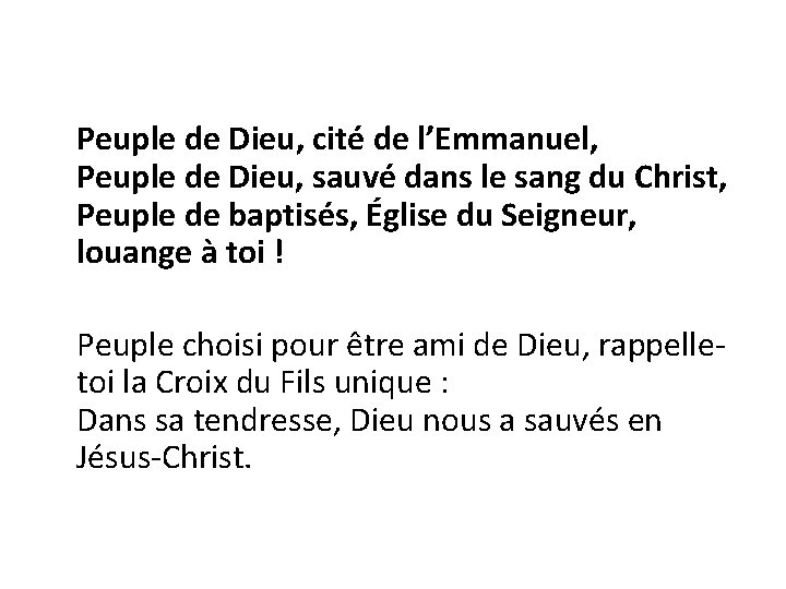 Peuple de Dieu, cité de l’Emmanuel, Peuple de Dieu, sauvé dans le sang du
