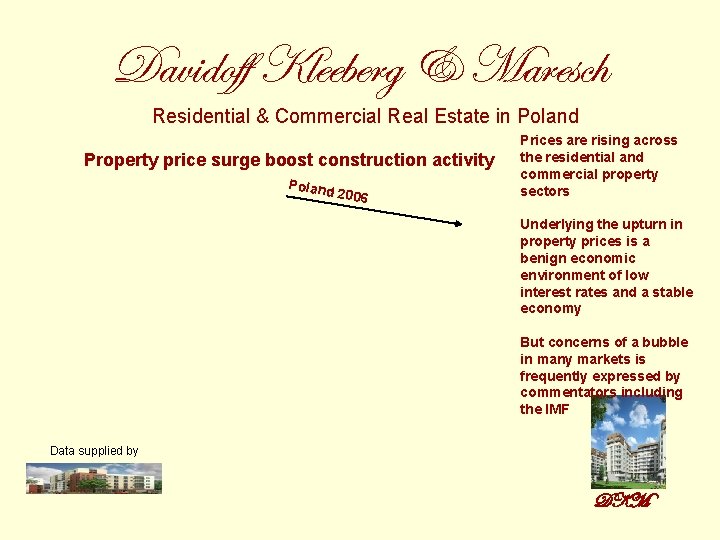 Davidoff Kleeberg & Maresch Residential & Commercial Real Estate in Poland Property price surge