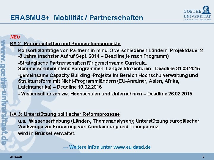 ERASMUS+ Mobilität / Partnerschaften NEU KA 2: Partnerschaften und Kooperationsprojekte Konsortialanträge von Partnern in