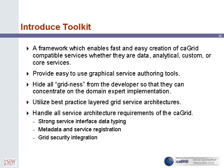 Introduce Toolkit 26 4 A framework which enables fast and easy creation of ca.