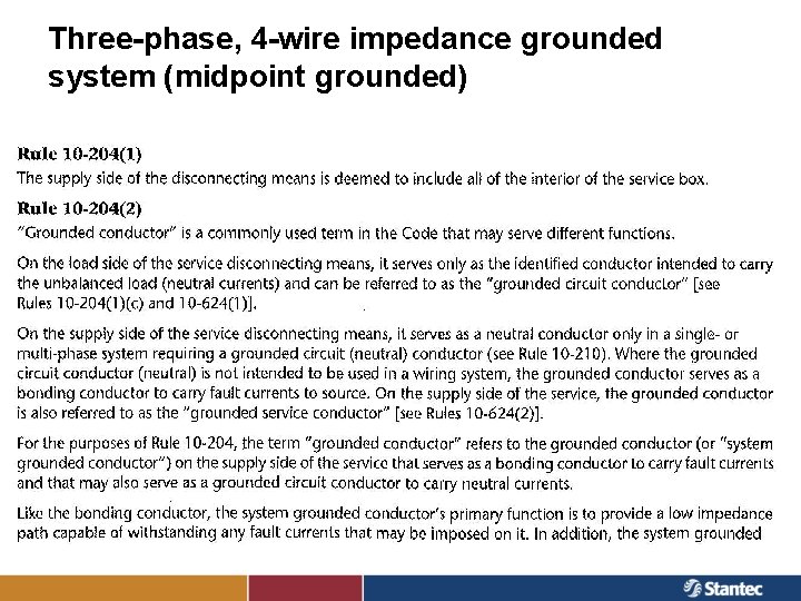 Three-phase, 4 -wire impedance grounded system (midpoint grounded) 