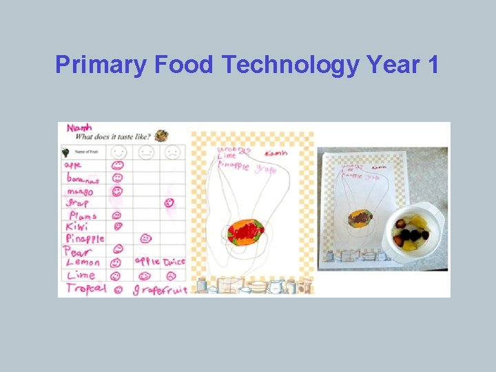 Primary Food Technology Year 1 