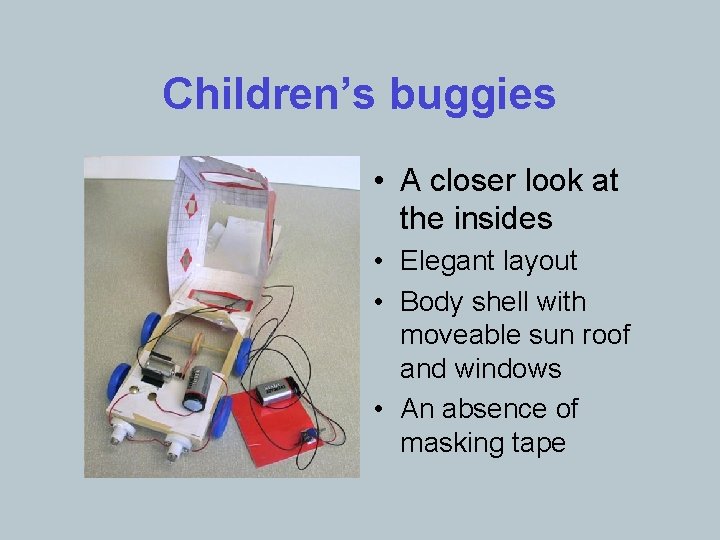 Children’s buggies • A closer look at the insides • Elegant layout • Body