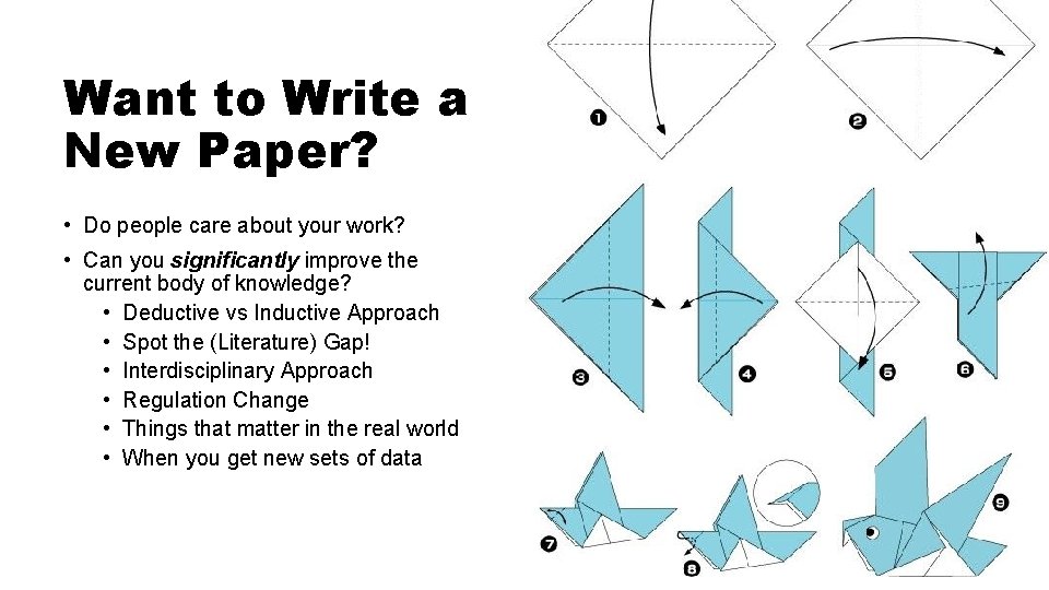 Want to Write a New Paper? • Do people care about your work? •