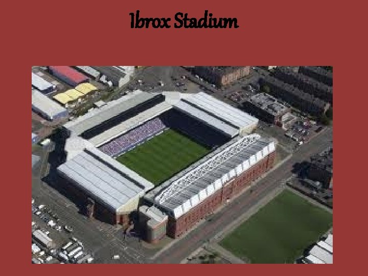 Ibrox Stadium 