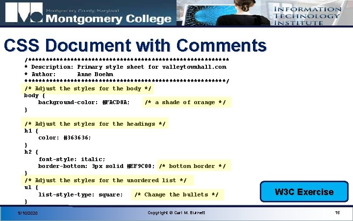 CSS Document with Comments /***************************** * Description: Primary style sheet for valleytownhall. com *