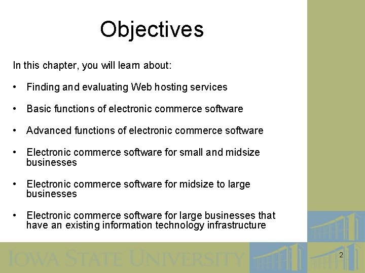 Objectives In this chapter, you will learn about: • Finding and evaluating Web hosting