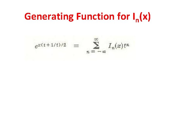 Generating Function for In(x) 