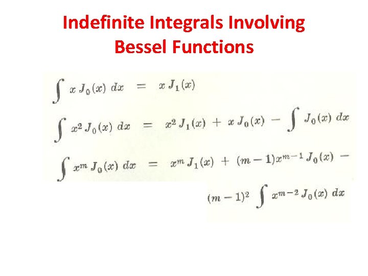 Indefinite Integrals Involving Bessel Functions 
