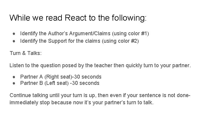 While we read React to the following: ● Identify the Author’s Argument/Claims (using color