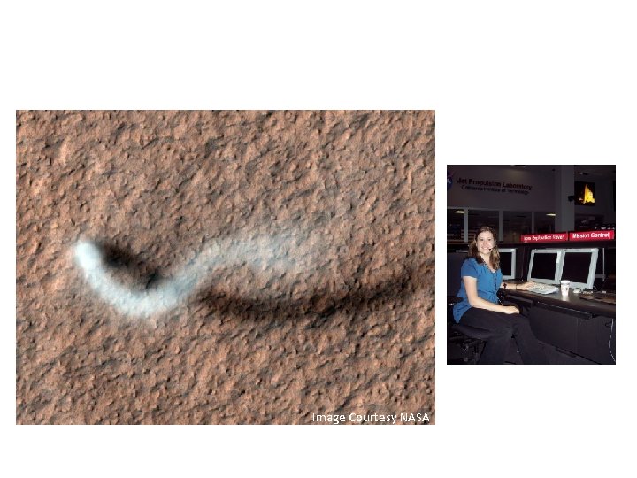 Mars Reconnaissance Orbiter Found an Enormous Dust Devil on Mars Mission Control Image Courtesy