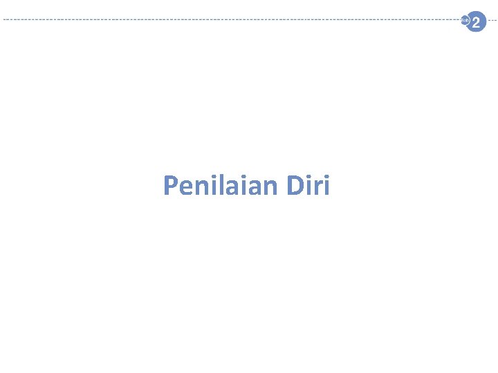 Penilaian Diri 