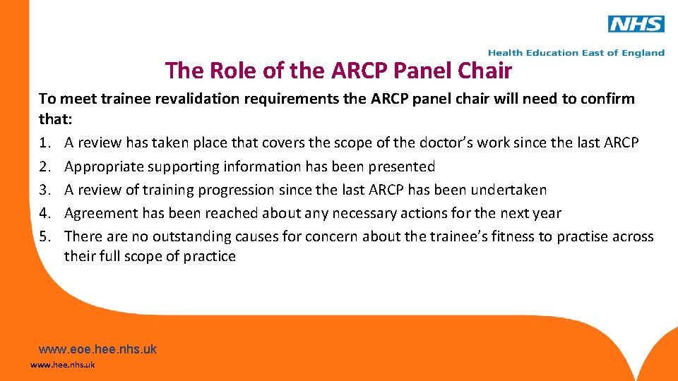 The Role of the ARCP Panel Chair To meet trainee revalidation requirements the ARCP