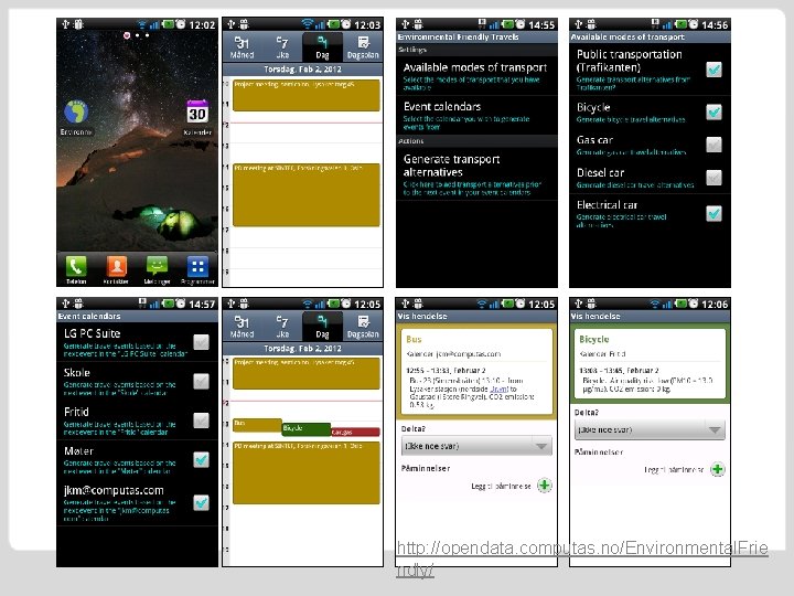 http: //opendata. computas. no/Environmental. Frie ndly/ 