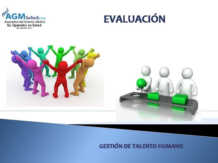 EVALUACIÓN GESTIÓN DE TALENTO HUMANO 