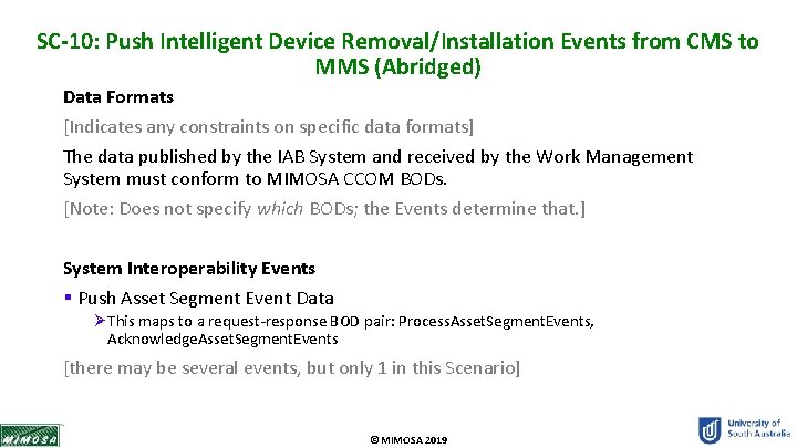SC-10: Push Intelligent Device Removal/Installation Events from CMS to MMS (Abridged) Data Formats [Indicates