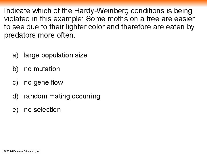 Indicate which of the Hardy-Weinberg conditions is being violated in this example: Some moths