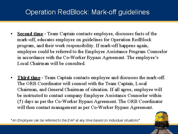 Operation Red. Block: Mark-off guidelines • Second time - Team Captain contacts employee, discusses