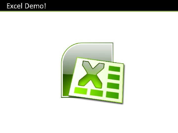 Excel Demo! 