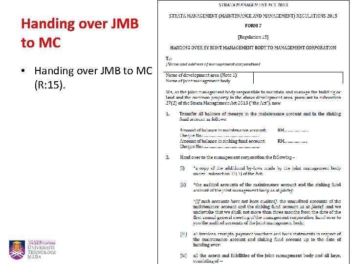 Handing over JMB to MC • Handing over JMB to MC (R: 15). 23