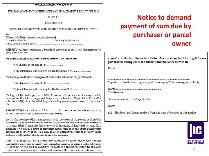 Notice to demand payment of sum due by purchaser or parcel owner 29 