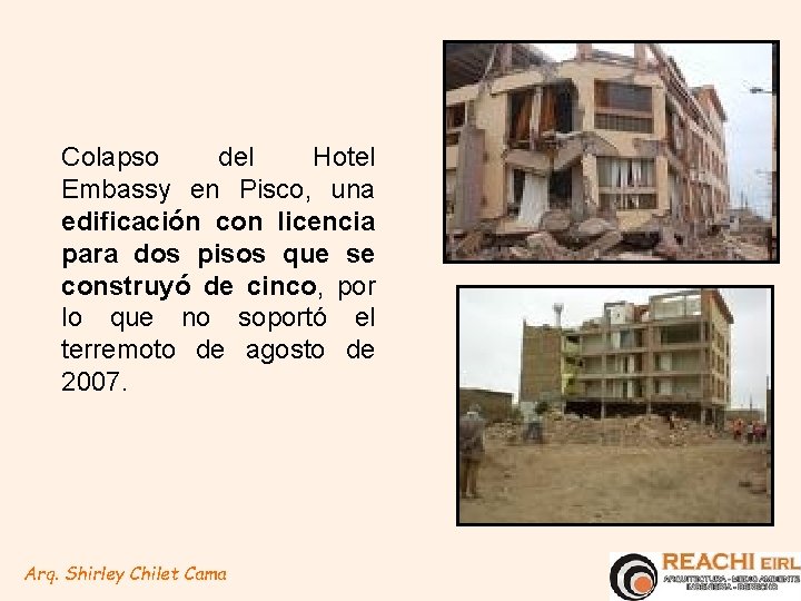 Colapso del Hotel Embassy en Pisco, una edificación con licencia para dos pisos que