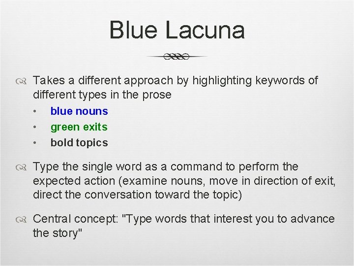Blue Lacuna Takes a different approach by highlighting keywords of different types in the