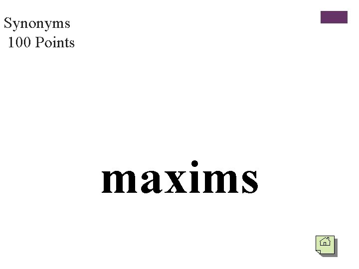 Synonyms 100 Points maxims 