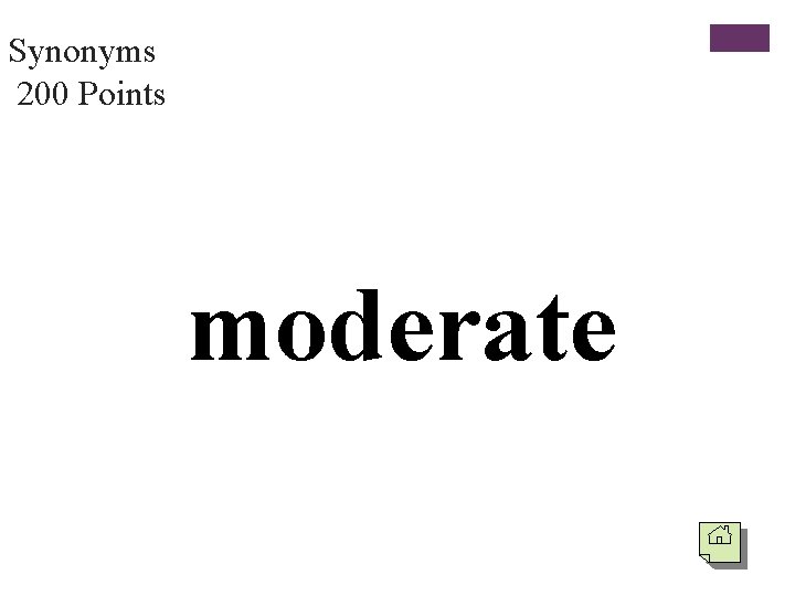 Synonyms 200 Points moderate 