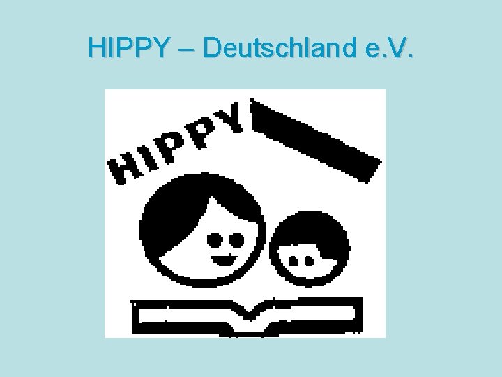 HIPPY – Deutschland e. V. 