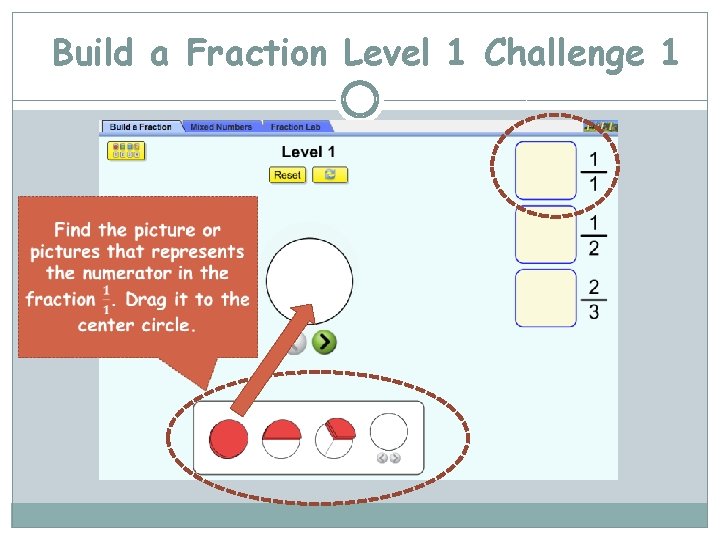 Build a Fraction Level 1 Challenge 1 