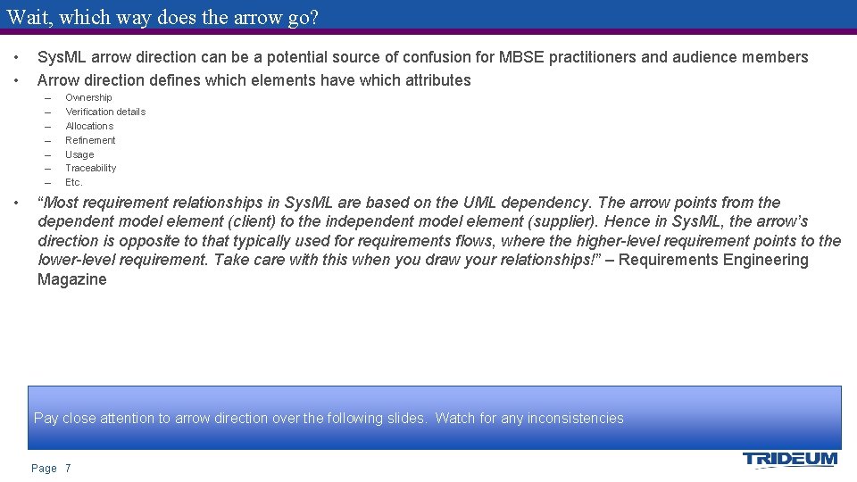 Wait, which way does the arrow go? • • Sys. ML arrow direction can