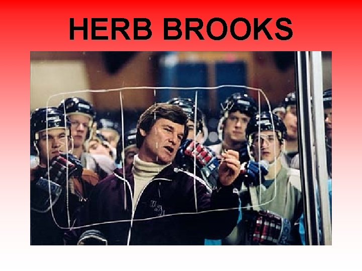 HERB BROOKS 
