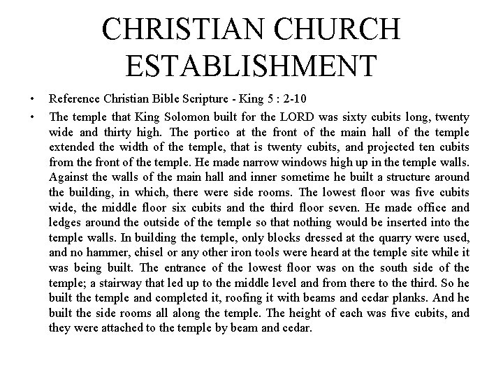 CHRISTIAN CHURCH ESTABLISHMENT • • Reference Christian Bible Scripture - King 5 : 2